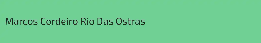 Marcos Cordeiro Rio Das Ostras